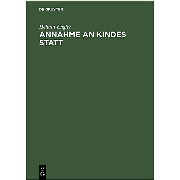 Annahme an Kindes Statt, Helmut Engler