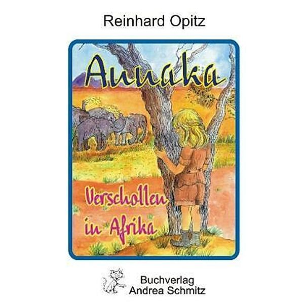 Annaka - Verschollen in Afrika, Reinhard Opitz