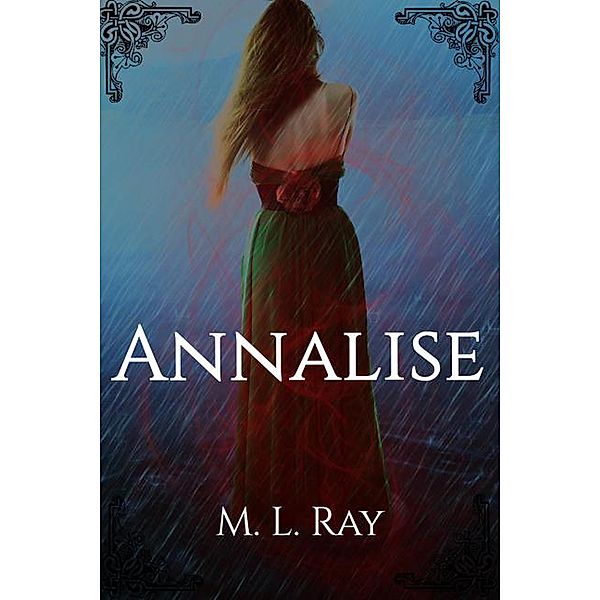 Annalise (Vampire Prince Romance, #1) / Vampire Prince Romance, M L Ray