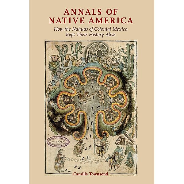 Annals of Native America, Camilla Townsend