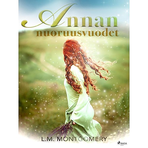 Annan nuoruusvuodet / World Classics, Lucy Maud Montgomery