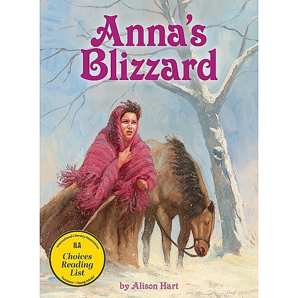 Anna's Blizzard, Alison Hart