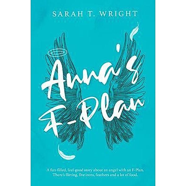 Anna's F-Plan / Cranthorpe Millner Publishers, Sarah Wright