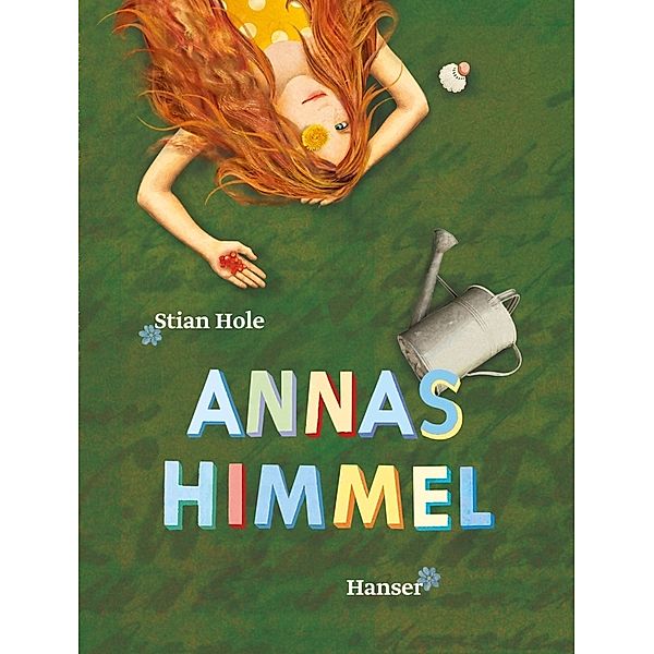 Annas Himmel, Stian Hole