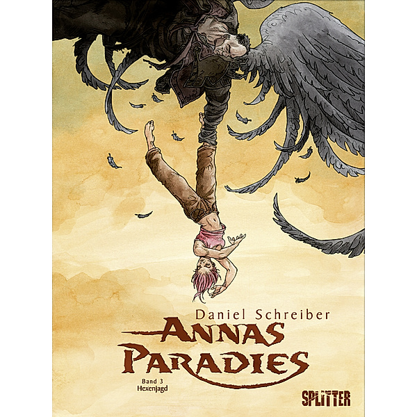 Annas Paradies - Hexenjagd, Daniel Schreiber