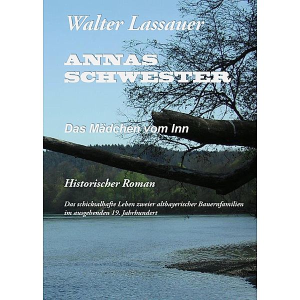 Annas Schwester, Walter Lassauer