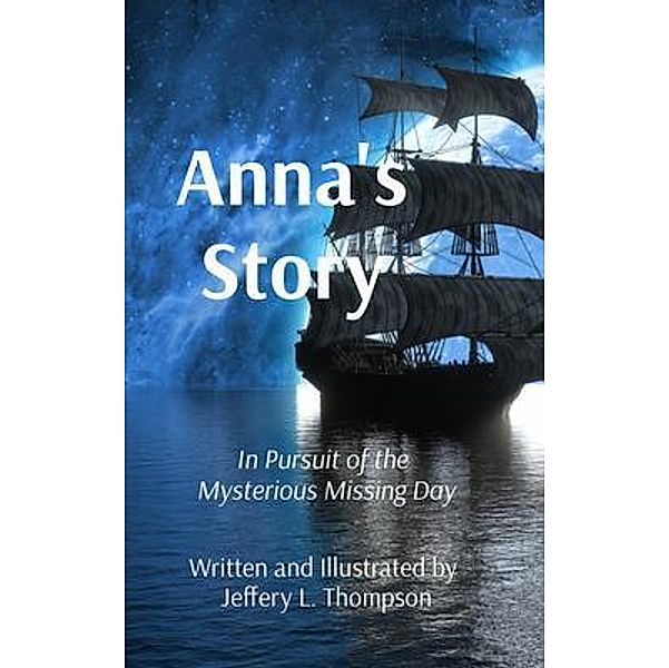 Anna's Story, Jeffery Thompson