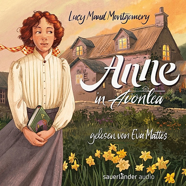 Anne auf Green Gables - 2 - Anne in Avonlea, Lucy Maud Montgomery
