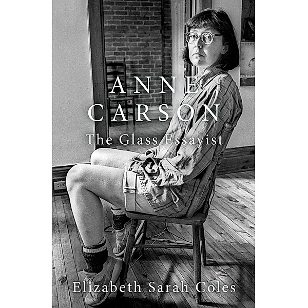 Anne Carson, Elizabeth Sarah Coles