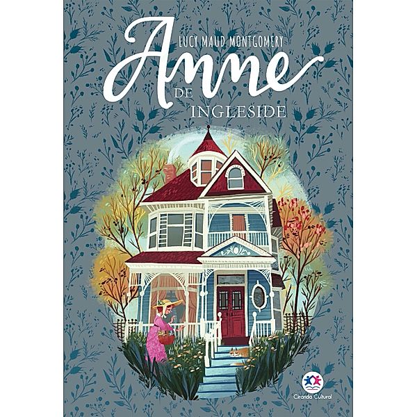 Anne de Ingleside / Anne de Green Gables Bd.6, Lucy Maud Montgomery