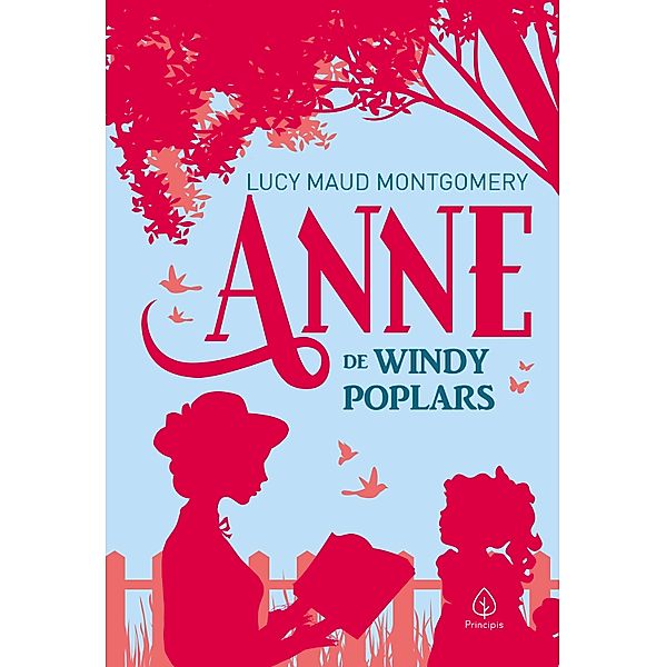 Anne de Windy Poplars / Universo Anne, Lucy Maud Montgomery