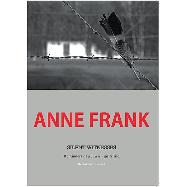 Anne Frank, Ronald Wilfred Jansen