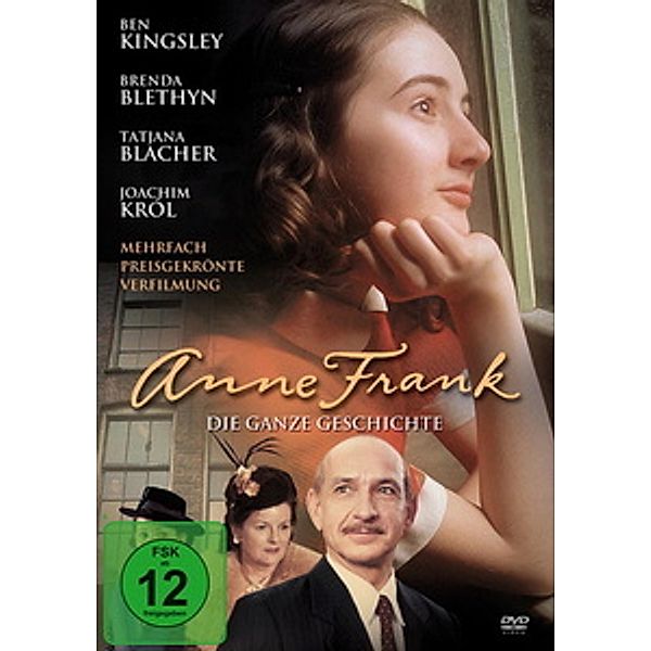 Anne Frank - Die ganze Geschichte, Kirk Ellis, Melissa Müller