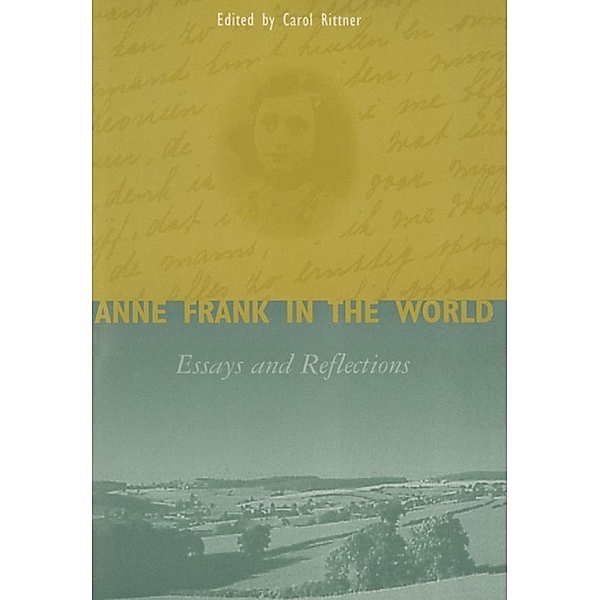 Anne Frank in the World, Carol Ann Rittner