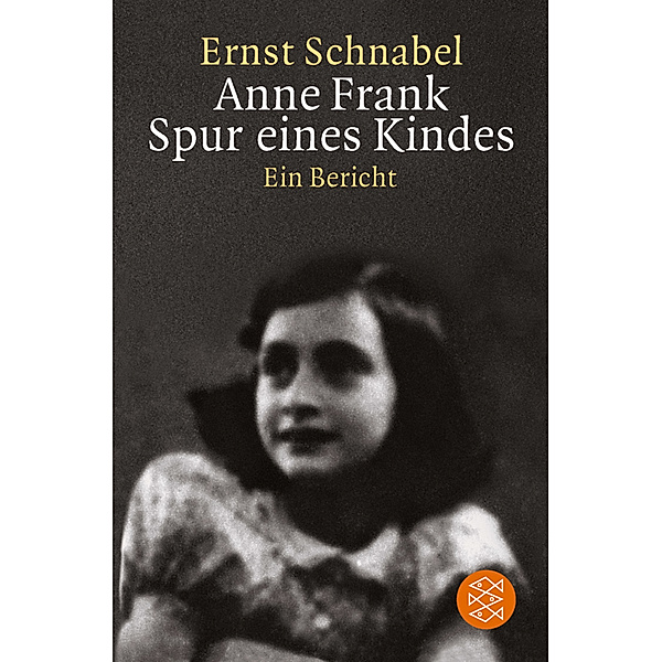 Anne Frank, Spur eines Kindes, Ernst Schnabel