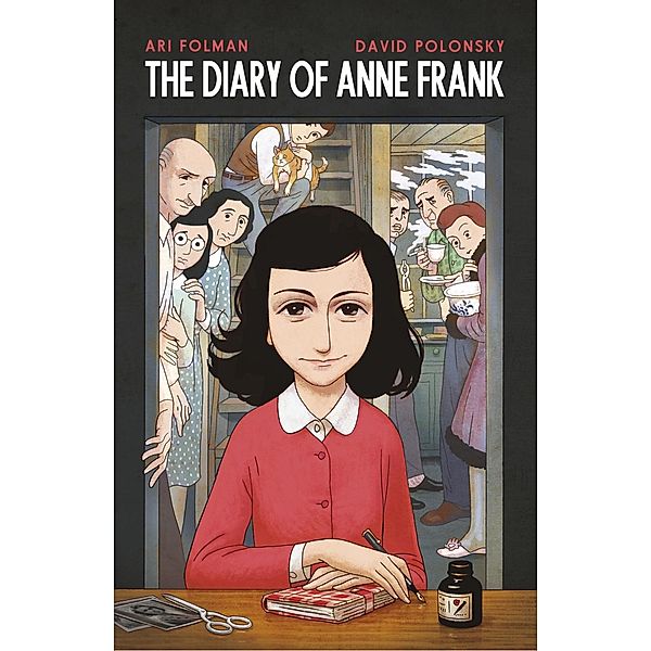 Anne Frank's Diary: The Graphic Adaptation, Anne Frank