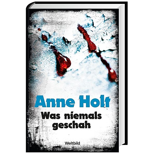 Anne Holt, Was niemals geschah, Anne Holt