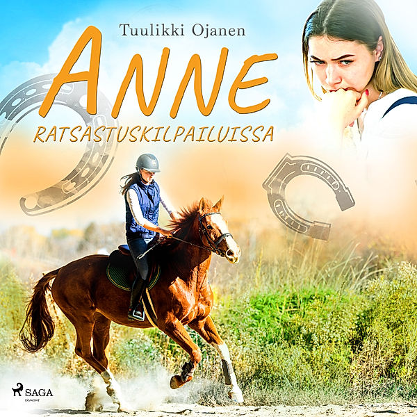 Anne-kirjat - 3 - Anne ratsastuskilpailuissa, Tuulikki Ojanen