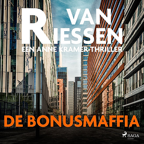Anne Kramer - 3 - De bonusmaffia, Joop van Riessen