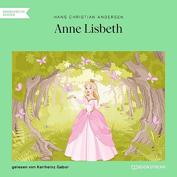 Anne Lisbeth, Hans Christian Andersen