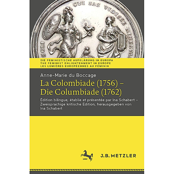 Anne-Marie du Boccage: La Colombiade (1756) - Die Columbiade (1762), Anne-Marie du Boccage