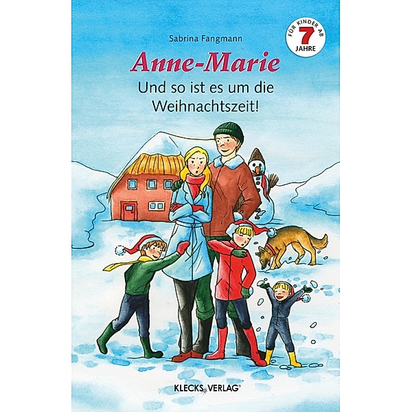 Anne-Marie - Und so ist es um die Weihnachtszeit!, Sabrina Fangmann