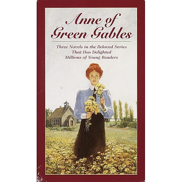 Anne of Green Gables, 3-Book Box Set, Volume I, Lucy Maud Montgomery