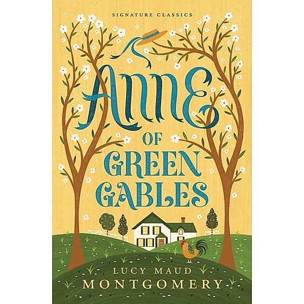 Anne of Green Gables, Lucy Maud Montgomery