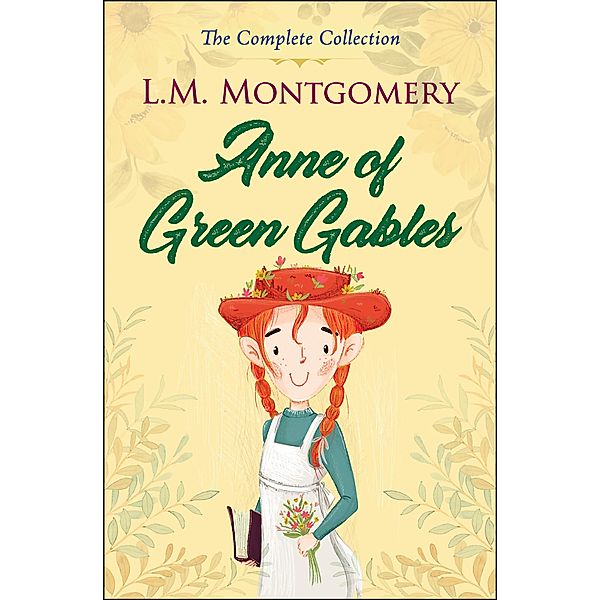 Anne of Green Gables : Complete 8 Books Set, L. M. Montgomery