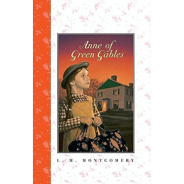Anne of Green Gables Complete Text / Anne of Green Gables Bd.1, L. M. Montgomery