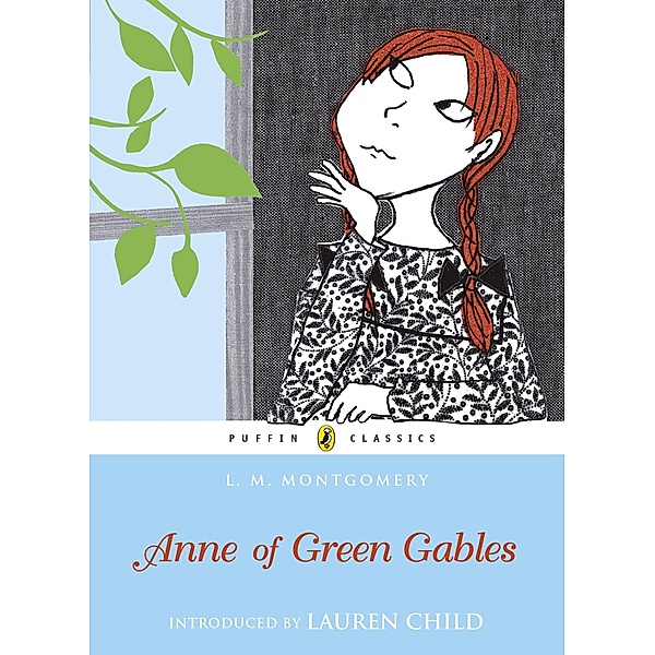 Anne of Green Gables / Puffin Classics, L. M. Montgomery