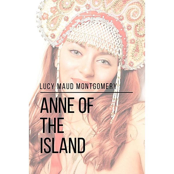 Anne of the Island, Lucy Maud Montgomery, Sheba Blake