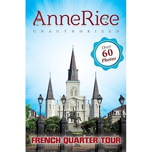 Anne Rice's Unauthorized French Quarter Tour, GM Higgs