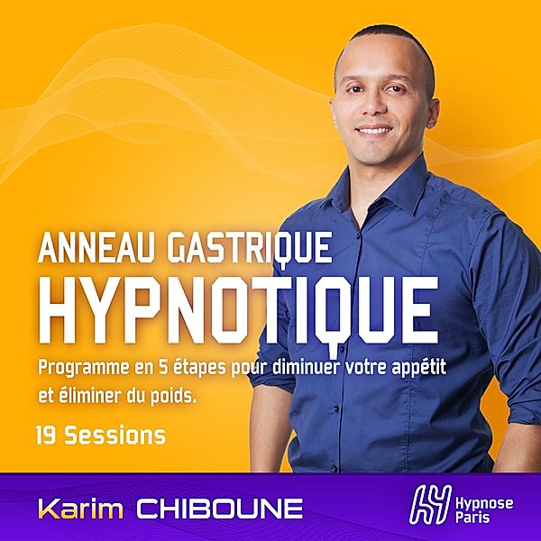 Anneau gastrique hypnotique, Karim Chiboune