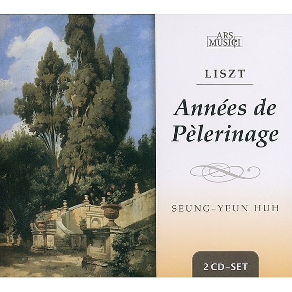 Annees De Pelerinage, Franz Liszt