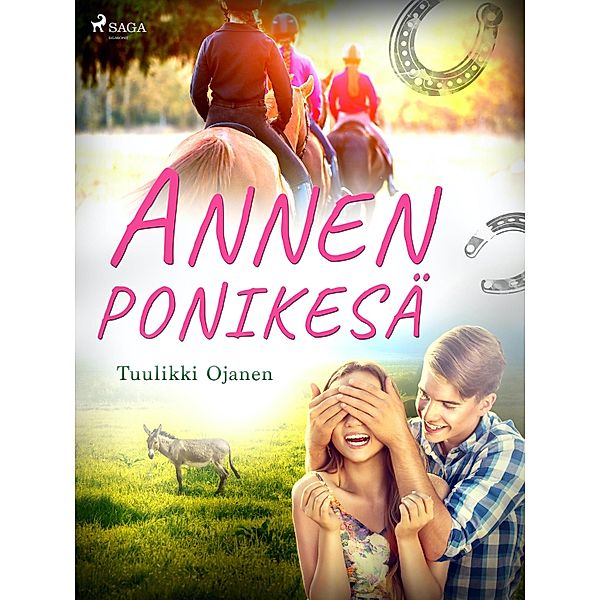 Annen ponikesä / Anne-kirjat Bd.5, Tuulikki Ojanen