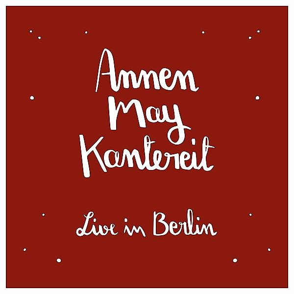 AnnenMayKantereit & Freunde (Live In Berlin, 3 LPs + CD) (Vinyl), Annenmaykantereit