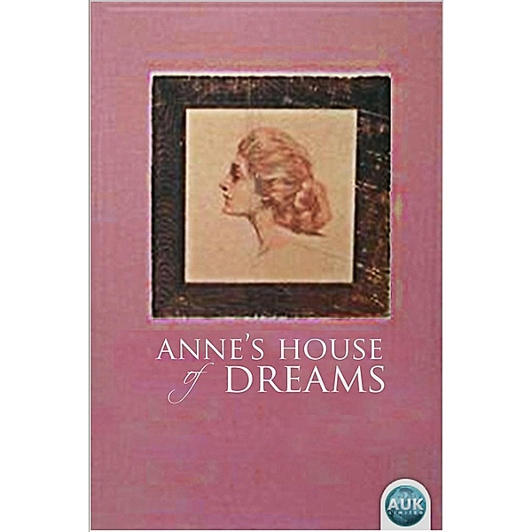 Anne's House of Dreams, L. M. Montgomery