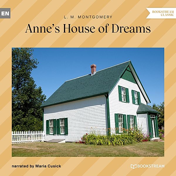 Anne's House of Dreams, L. M. Montgomery