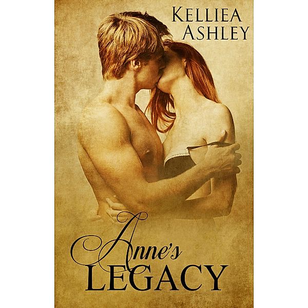Anne's Legacy, Kelliea Ashley