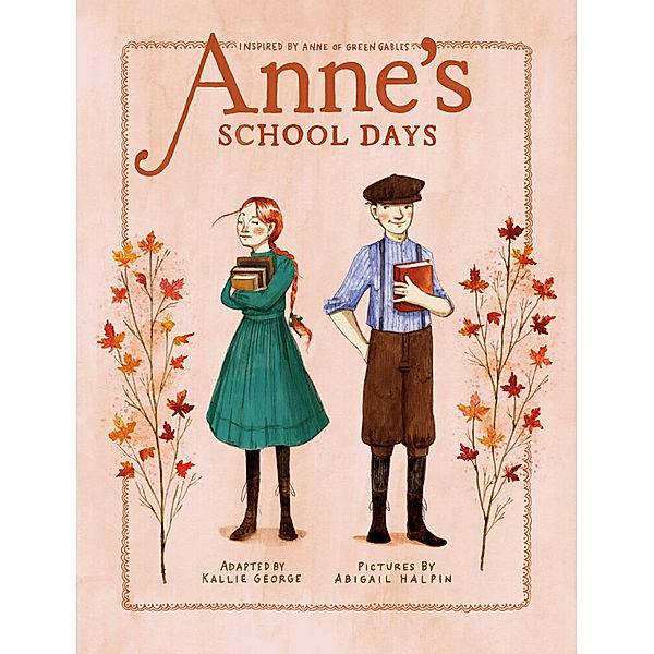 Anne's School Days, Kallie George