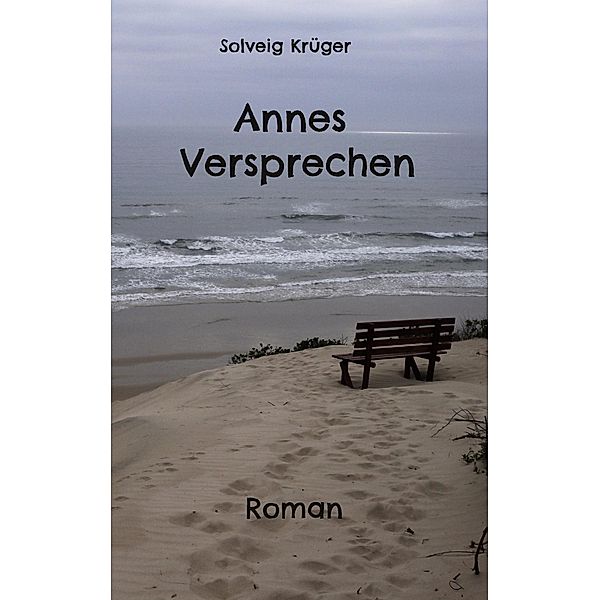 Annes Versprechen, Solveig Krüger