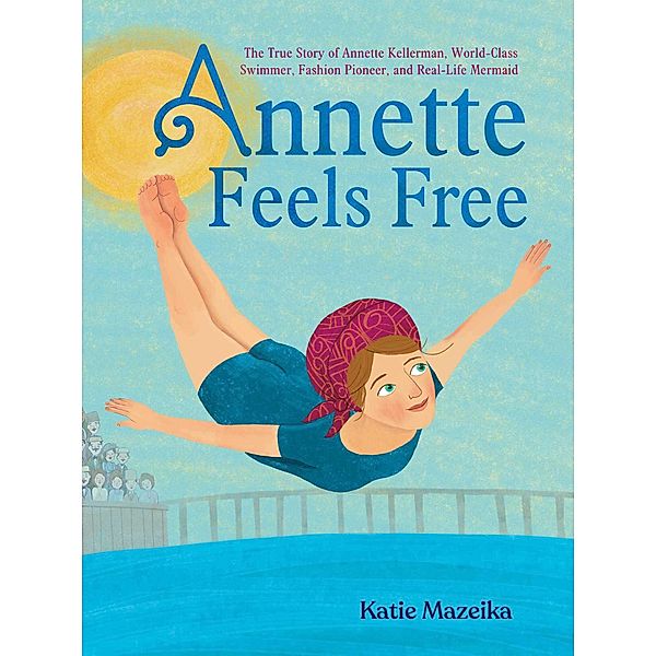 Annette Feels Free, Katie Mazeika