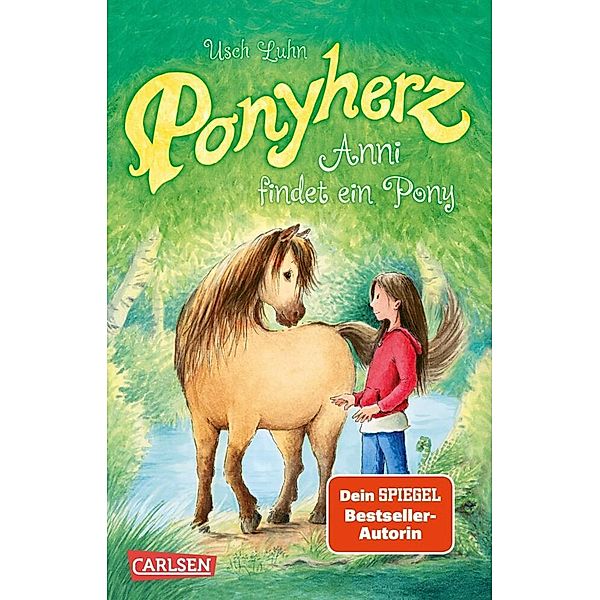 Anni findet ein Pony / Ponyherz Bd.1, Usch Luhn