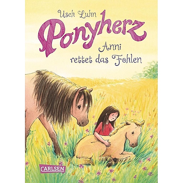 Anni rettet das Fohlen / Ponyherz Bd.5, Usch Luhn