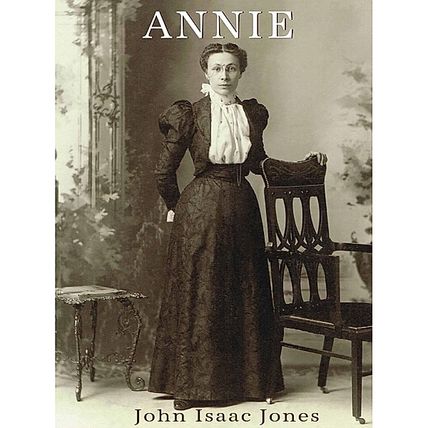 Annie, John Isaac Jones