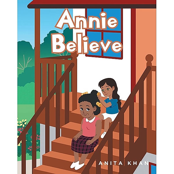 Annie Believe, Anita Khan