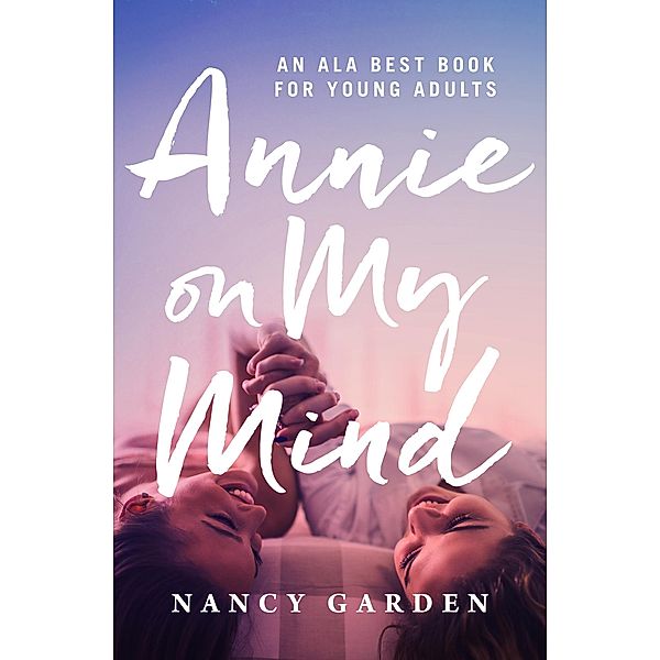 Annie on My Mind, Nancy Garden