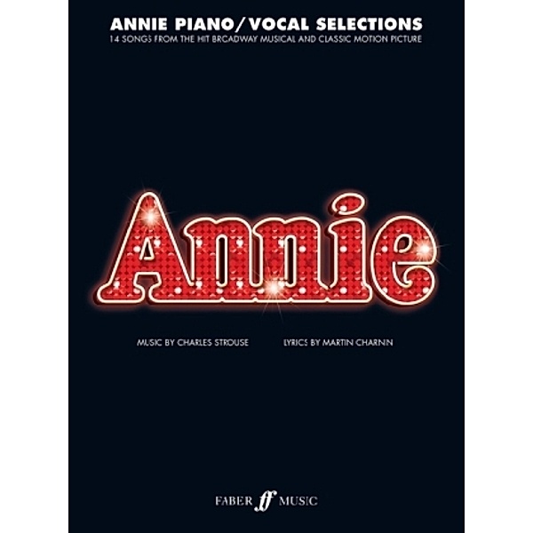 Annie, piano and vocal, Charles Strouse, Martin Charnin