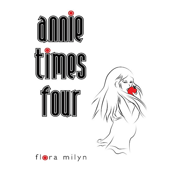 Annie Times Four, Flora Milyn